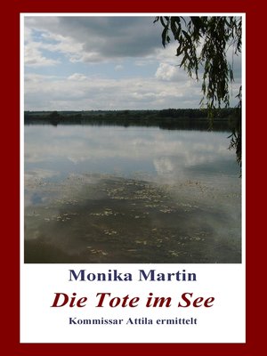 cover image of Die Tote im See
